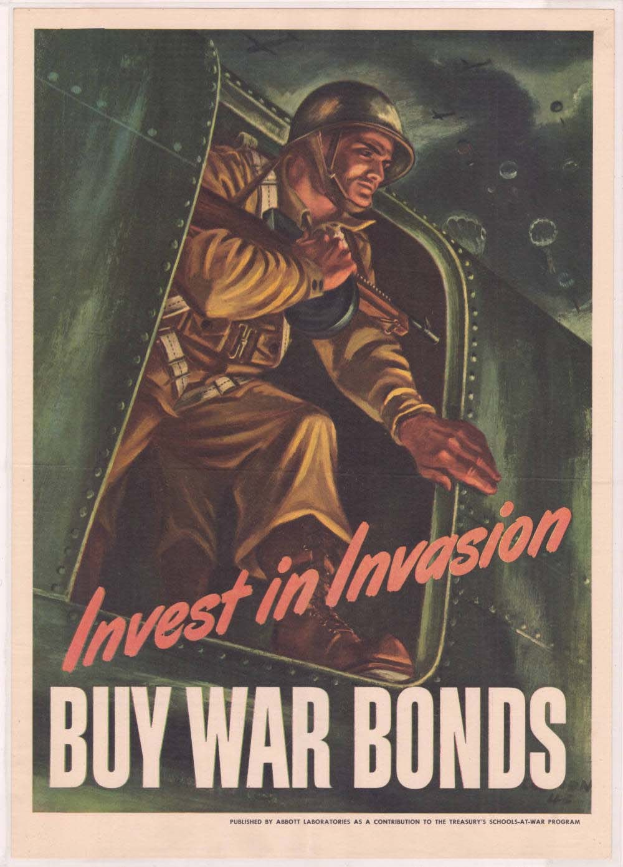 Plakat mit einem Soldaten in einem Helm und militärischer Uniform, der eine Waffe hält, mit dem Text "Investiere in die Invasion, kaufe Kriegsanleihen" darüber.