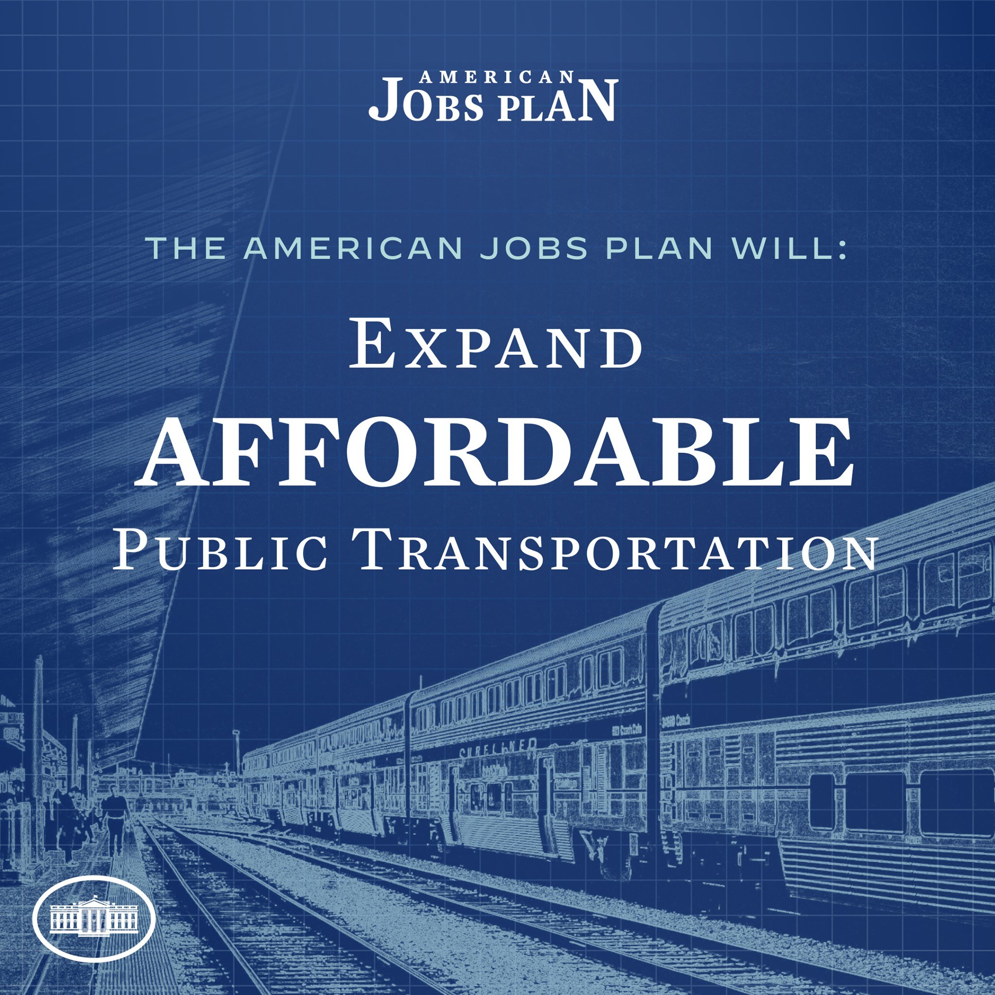 Plakat mit einem Zug auf Schienen mit mehreren Menschen in der Nähe, das 'The American Jobs Plan Will Expand Affordable Public Transportation' bewirbt.